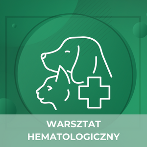 Warsztat hematologiczny (22.04, panel popołudniowy - 14:00-17:00)