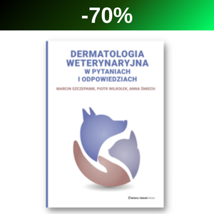 Dermatologia weterynaryjna w pytaniach i odpowiedziach