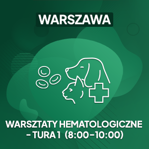 Warsztat hematologiczny (16.03, TURA I - 8:00-10:00)