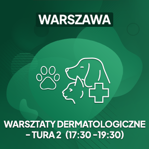 Warsztat dermatologiczny  (16.03, TURA II - 17:30-19:30)