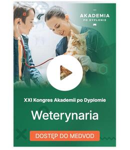 Dostęp online do filmów: XXI Kongres Akademii po Dyplomie WETERYNARIA 2026