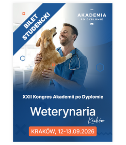 [Bilet studencki] Weterynaria 2026 - XXII Kongres Akademii po Dyplomie (Kraków)