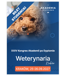 [Bilet studencki] Weterynaria 2027 - XXIV Kongres Akademii po Dyplomie (Kraków)